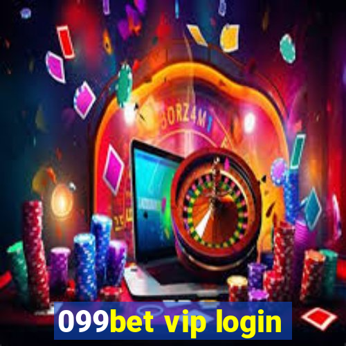 099bet vip login